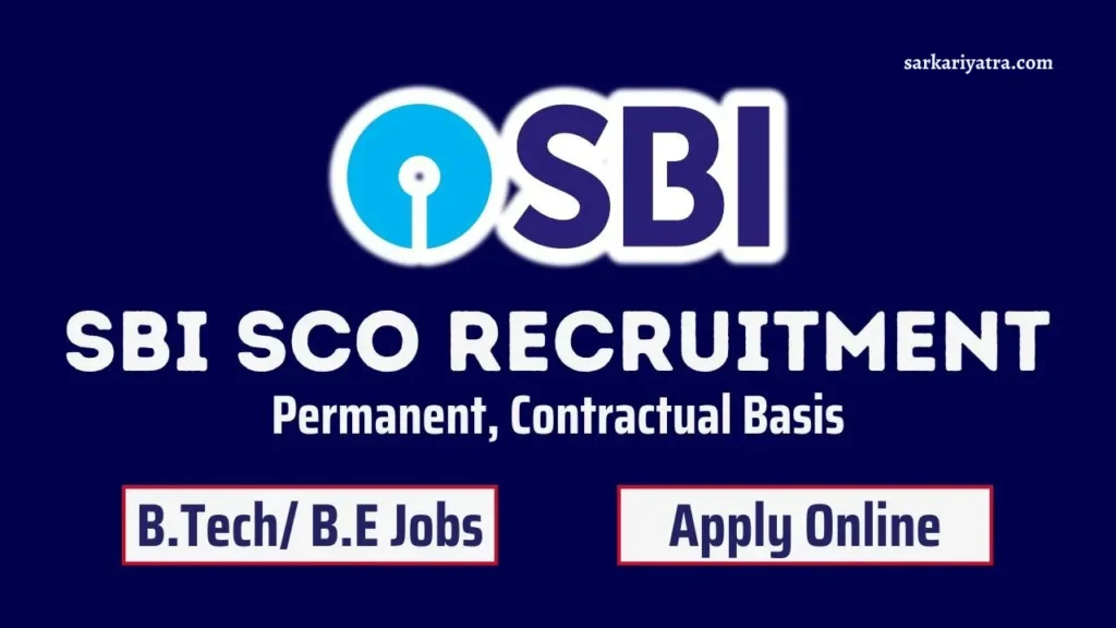 SBI SCO Vacancy 2024 एसबीआई एससीओ वाइस प्रेसिडेंट और प्रबंधनीय पदों के लिए ऑनलाइन आवेदन करें