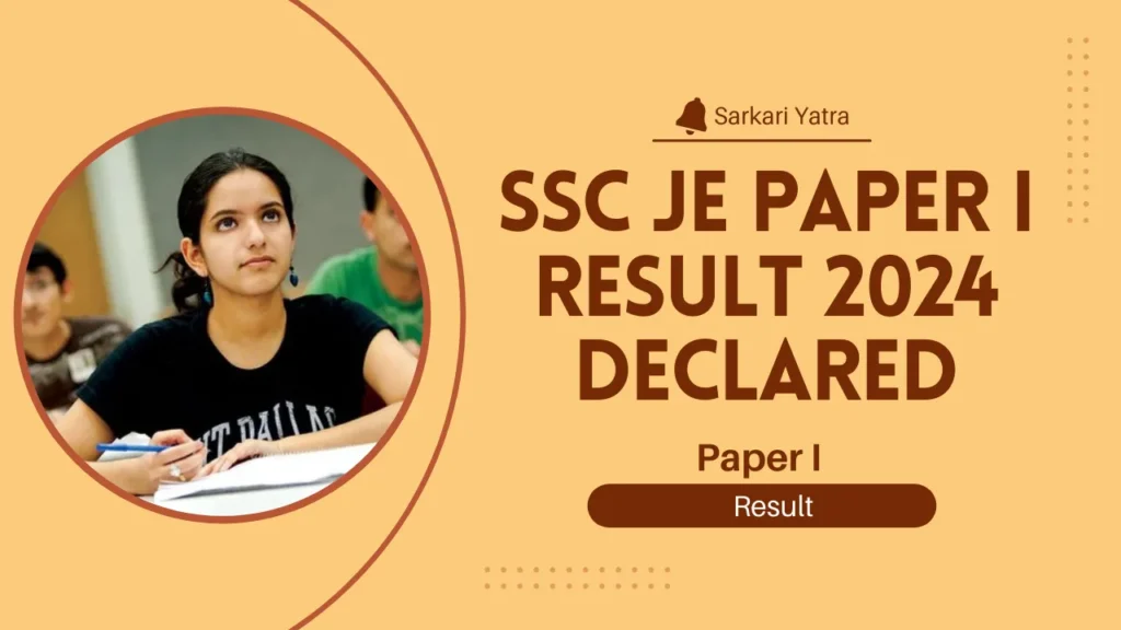 SSC Junior Engineer JE Paper I Result 2024