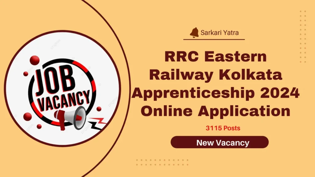 RRC Eastern Railway Kolkata Apprenticeship 2024 Online Application