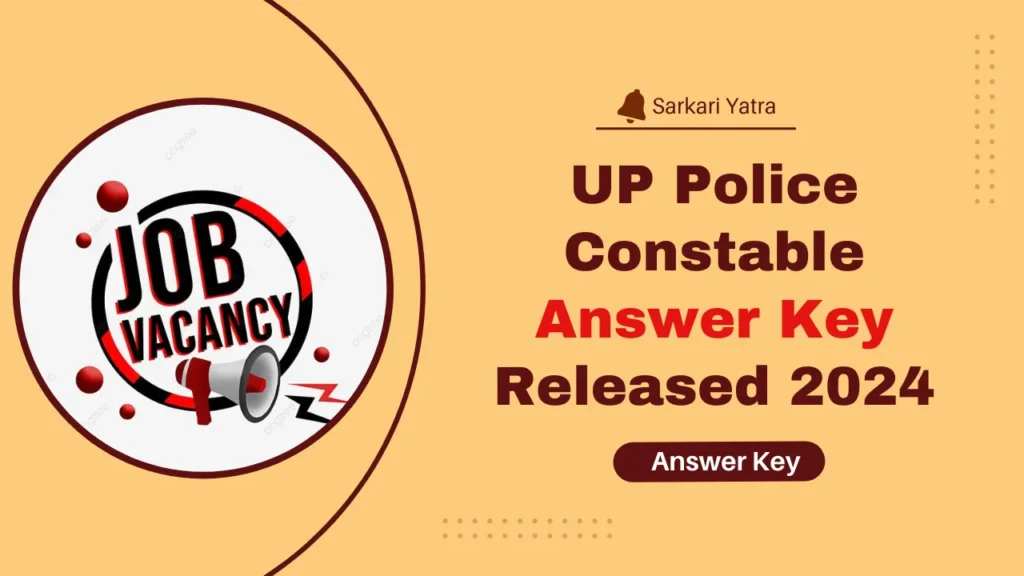 UP Police Constable 2024 Answer Key Released